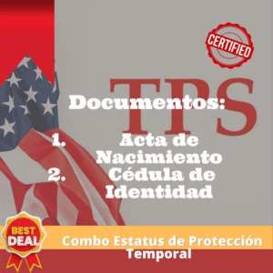 COMBO ESTATUS DE PROTECCION TEMPORAL